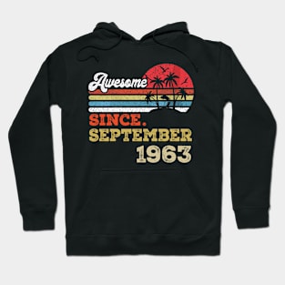 Awesome Since September 1963 Limited Edition, 60th Birthday Gift 60 years of Being Awesome Hoodie